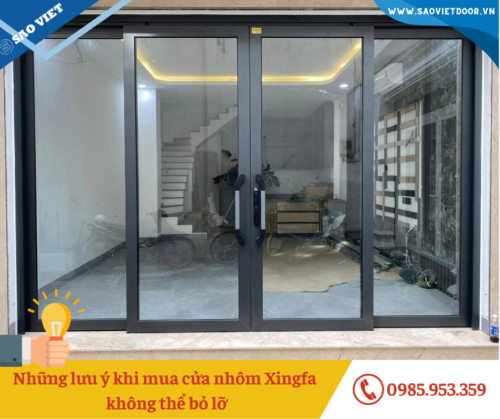 Những lưu ý khi mua cửa nhôm Xingfa không thể bỏ lỡ