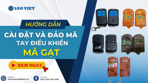 Hướng dẫn cài đặt điều khiển cửa cuốn mã gạt, mã cố định tại nhà