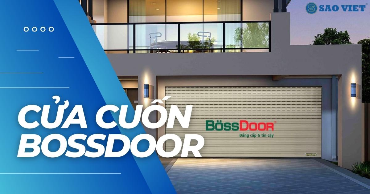 Cửa cuốn Bossdoor