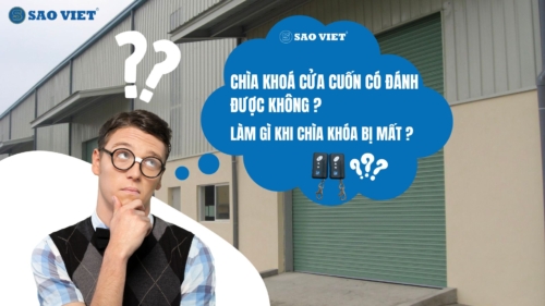 Chìa khoá cửa cuốn có đánh được không? Làm gì khi chìa khoá bị mất?