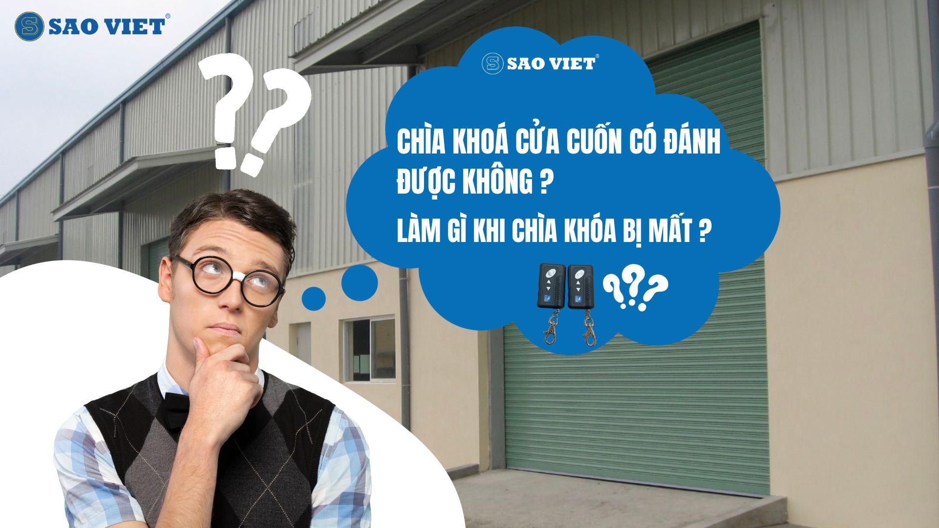 Chìa khoá cửa cuốn có đánh được không? Làm gì khi chìa khoá bị mất?