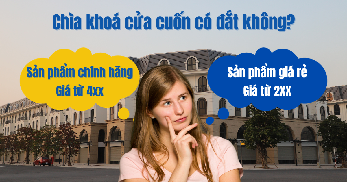 Chìa khoá cửa cuốn có đắt không