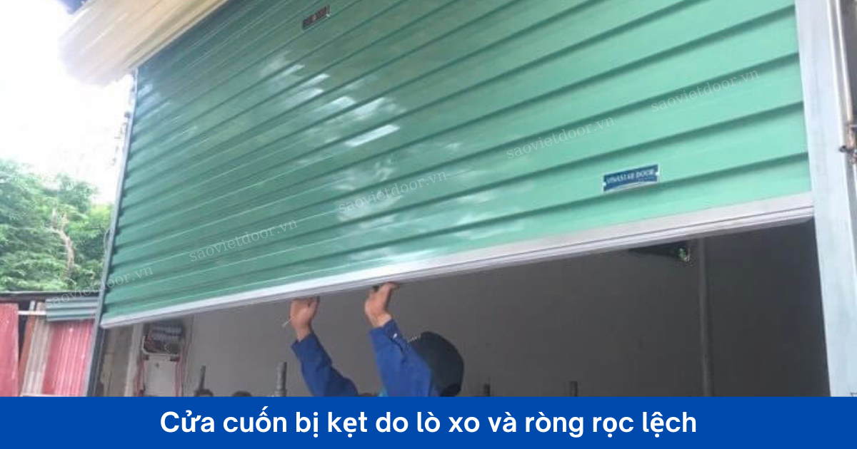 Cửa cuốn kéo tay bị kẹt