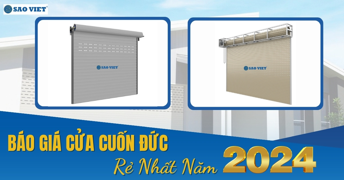 Báo giá cửa cuốn Đức rẻ nhất năm 2024