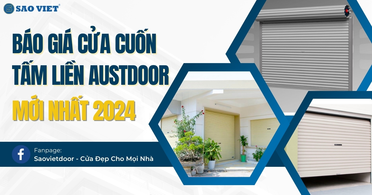 Báo giá cửa cuốn tấm liền austdoor mới nhất 2024