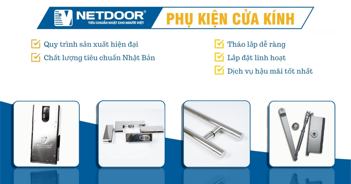 Phụ kiện cửa kính Netdoor chính hãng