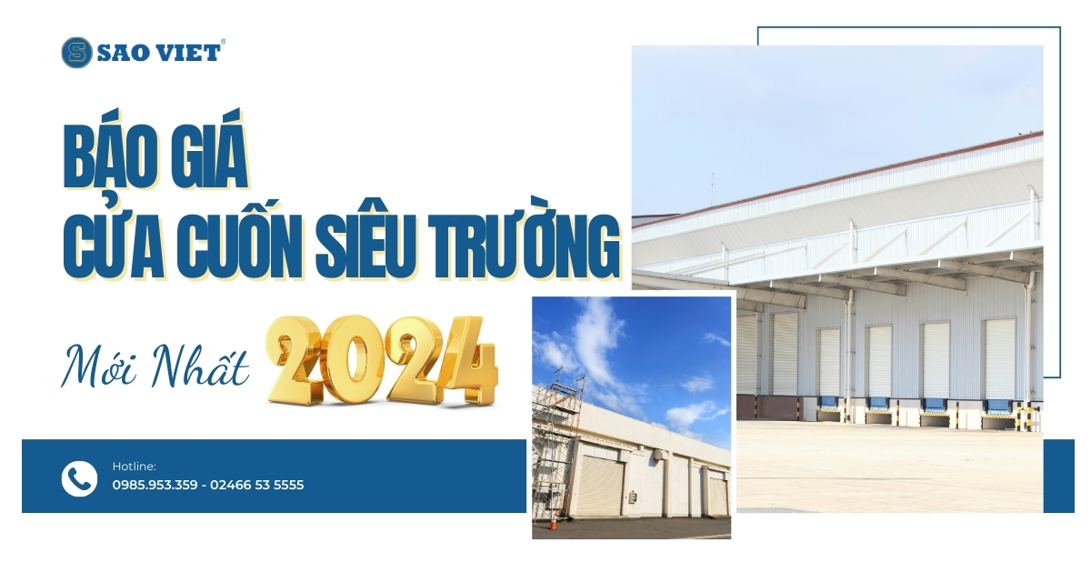 Báo giá cửa cuốn siêu trường Austdoor mới nhất.