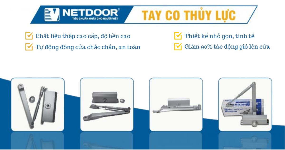 Tay co thuỷ lực Netdoor đóng mở cửa tự động, an toàn thuận tiện